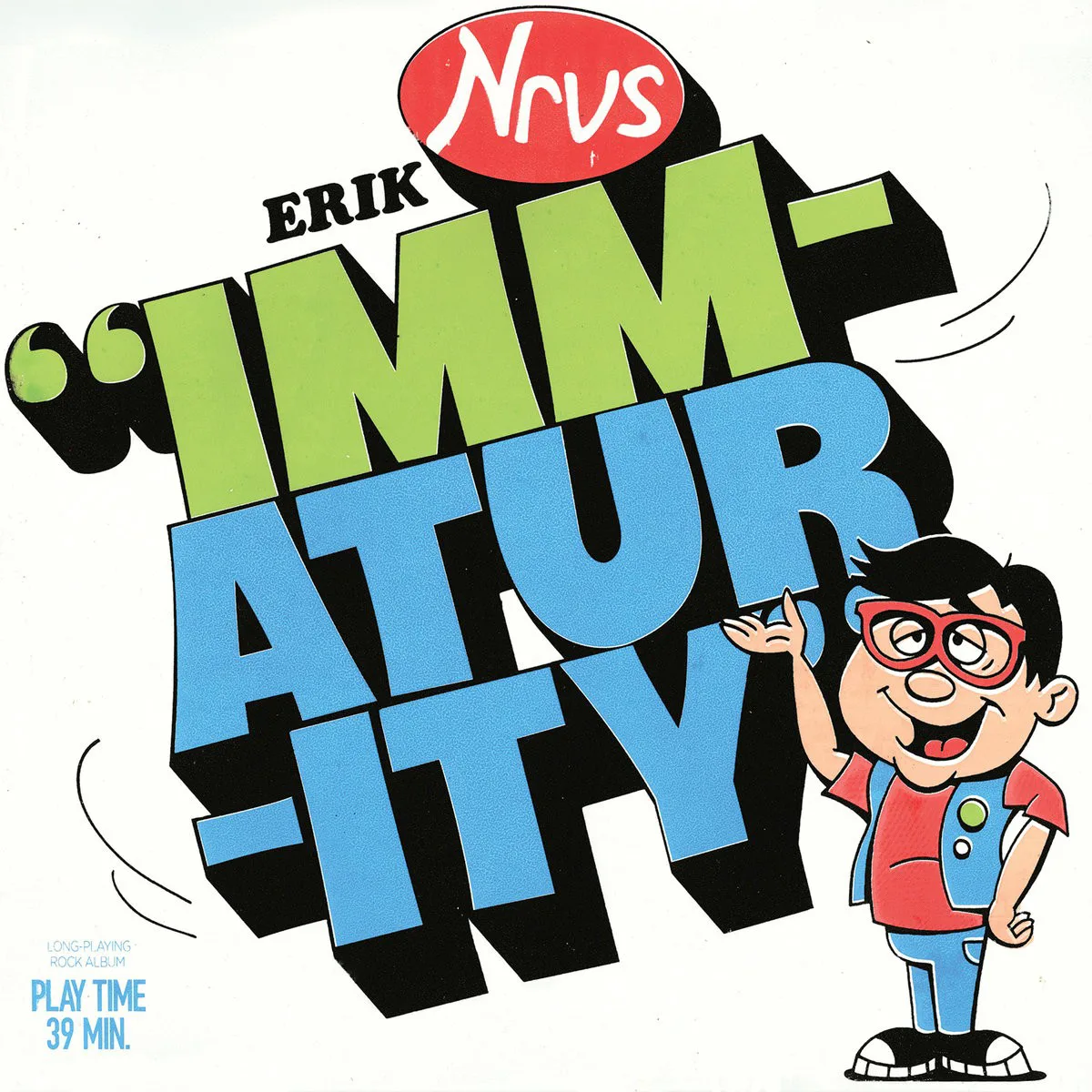 Obal alba Erik Nervous – Immaturity