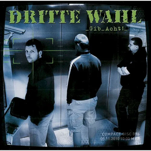 Cover of Dritte Wahl – Gib Acht!