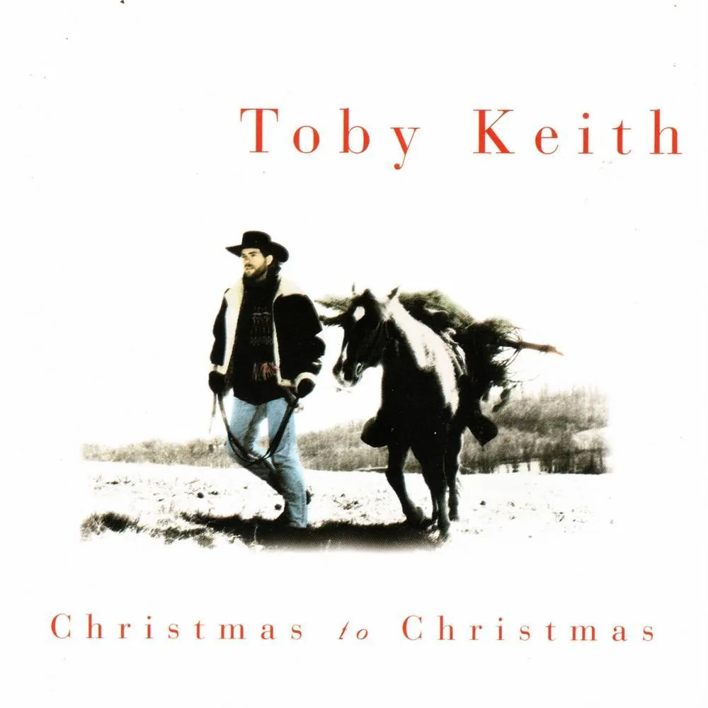 Cover of Toby Keith – Christmas to Christmas