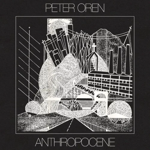 Cover of Peter Oren – Anthropocene