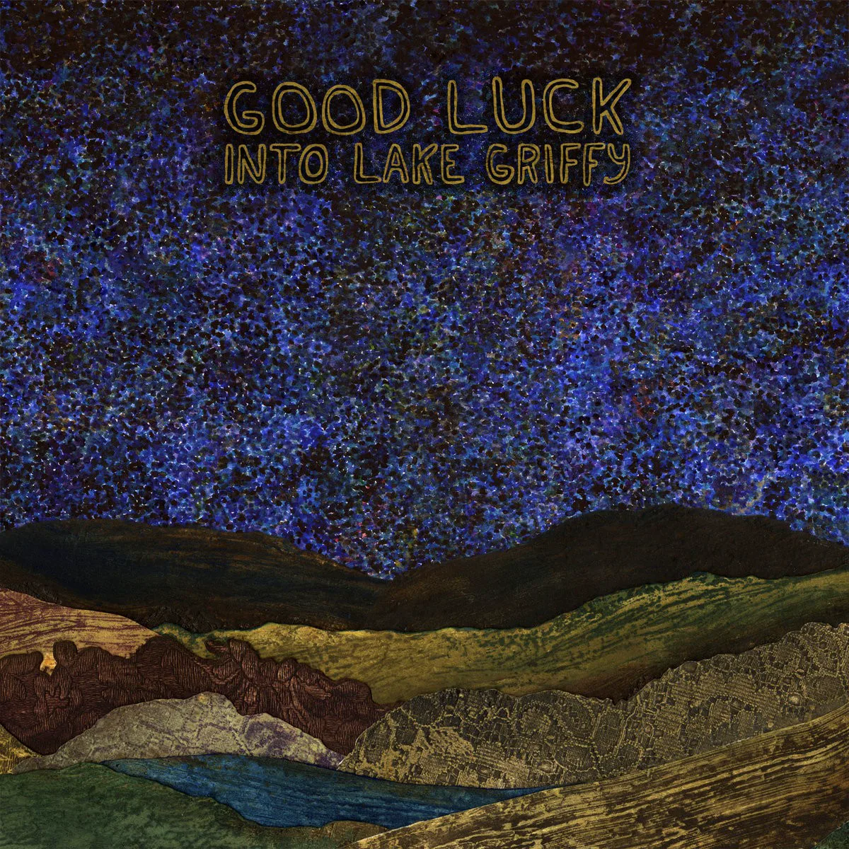 Obal albumu Good Luck – Into Lake Griffy