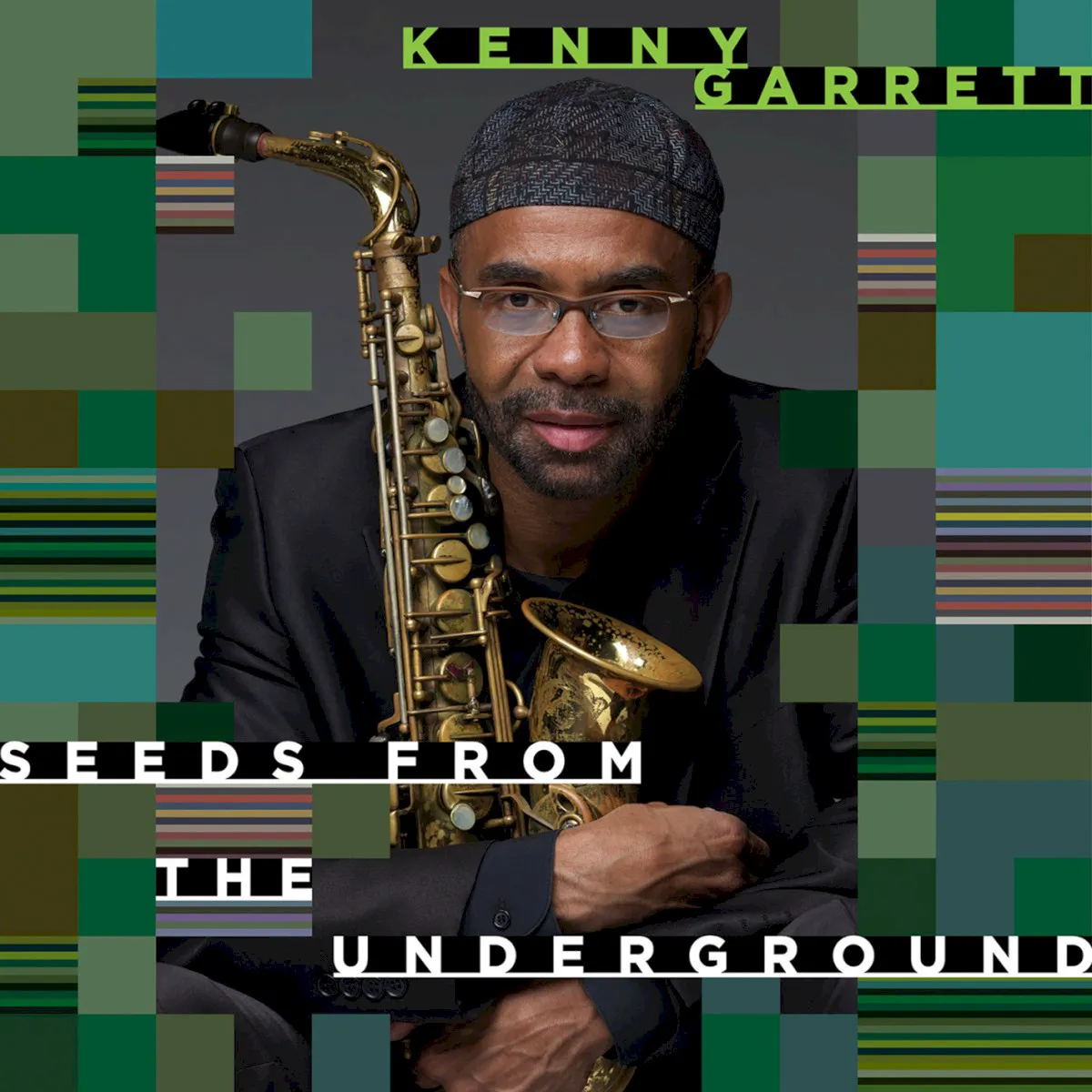 Obal albumu Kenny Garrett – Seeds From the Underground