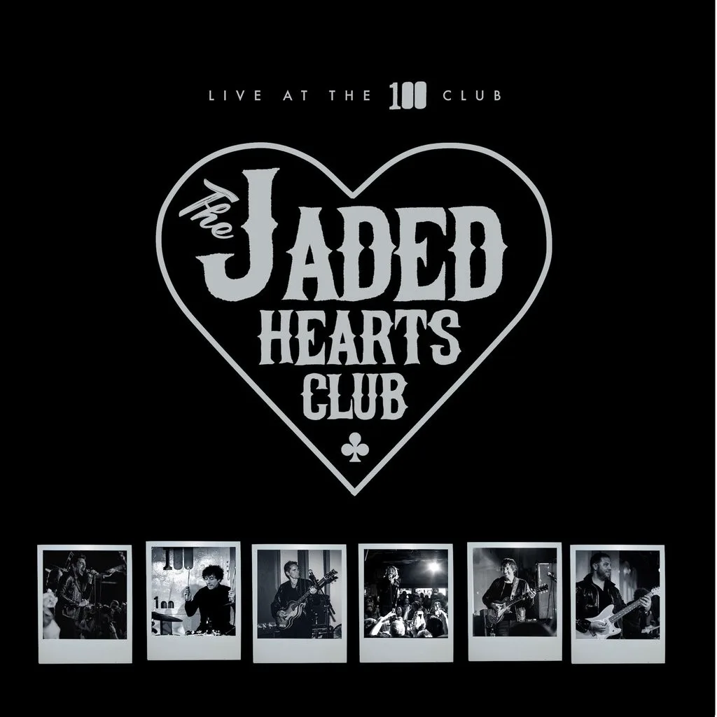 Cover of The Jaded Hearts Club – Live at the 100 Club