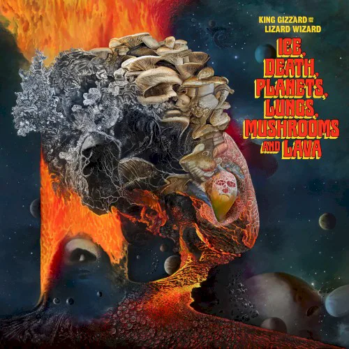 Cover of King Gizzard & the Lizard Wizard – Ice, Death, Planets, Lungs, Mushrooms and Lava