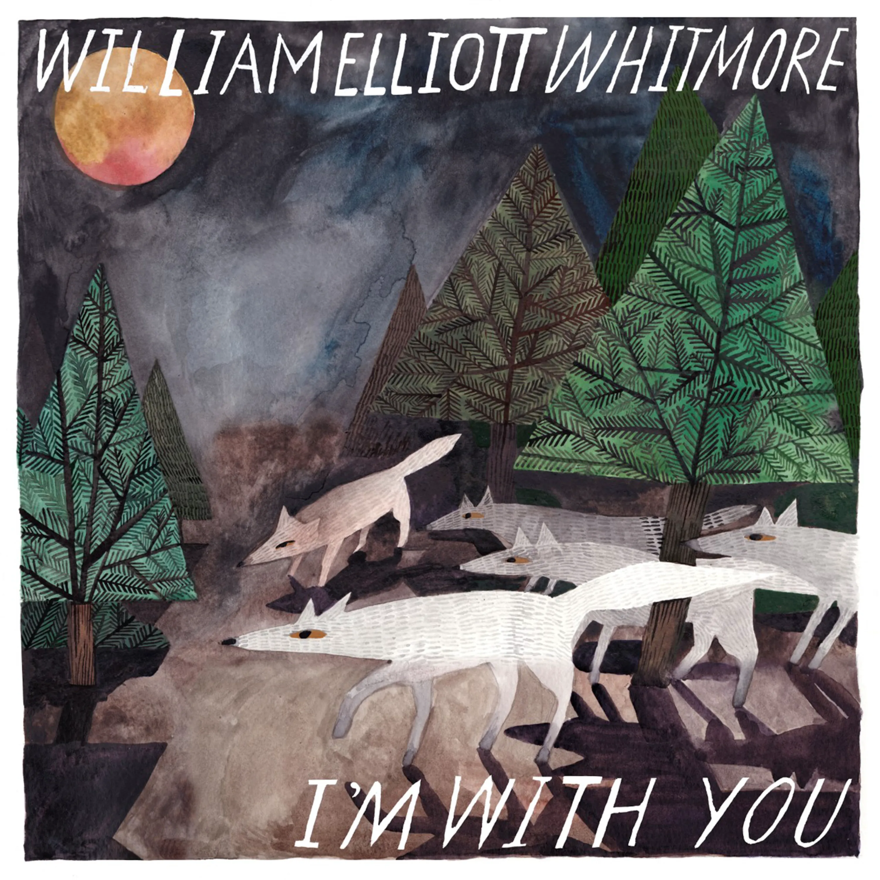 Obal alba William Elliott Whitmore – I’m With You