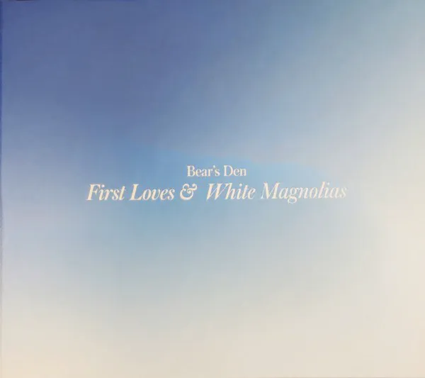 Obal alba First Loves & White Magnolias