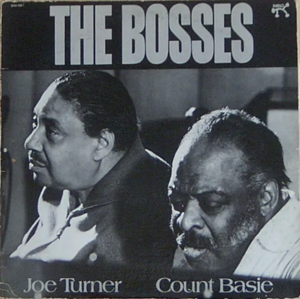 Obal alba Count Basie, Joe Turner – The Bosses