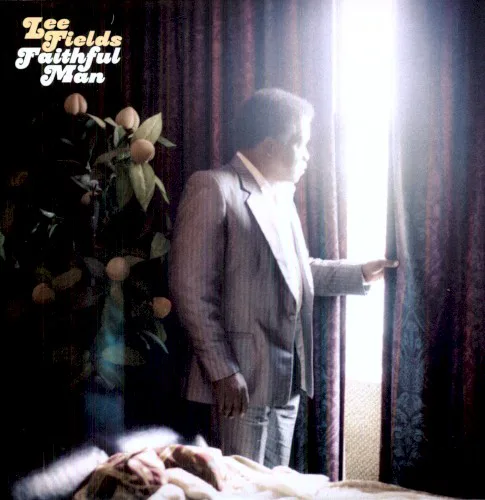 Cover of Lee Fields & the Expressions – Faithful Man