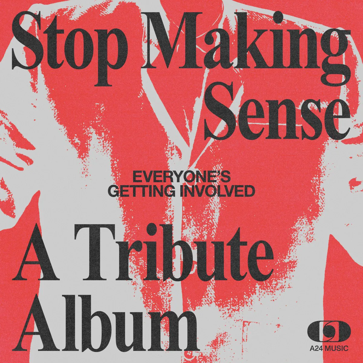 Obal alba Various Artists – Everyone’s Getting Involved: A Tribute to Talking Heads’ Stop Making Sense