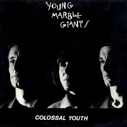 Cover of Young Marble Giants – Colossal Youth