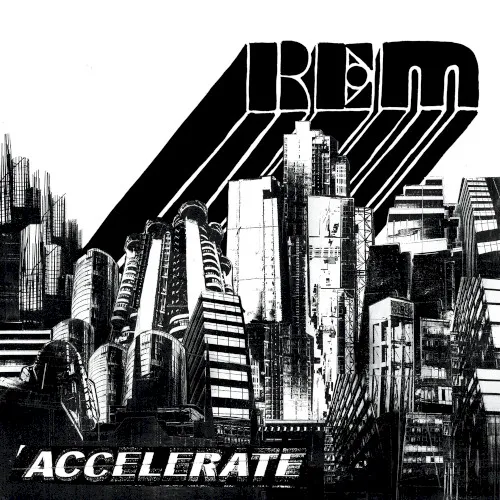 Cover of R.E.M. – Accelerate