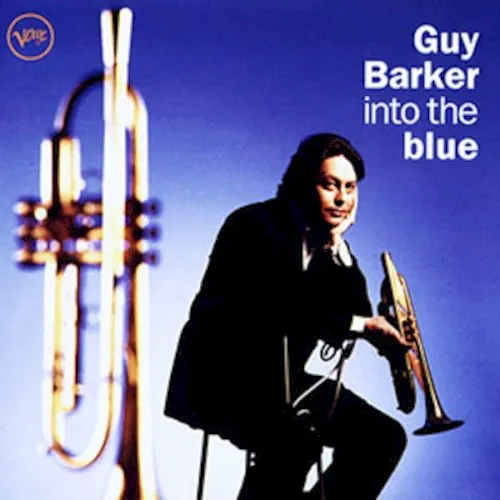 Cover of Guy Barker – Into the Blue