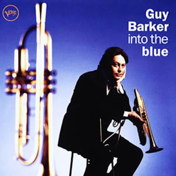 Cover of Guy Barker – Into the Blue