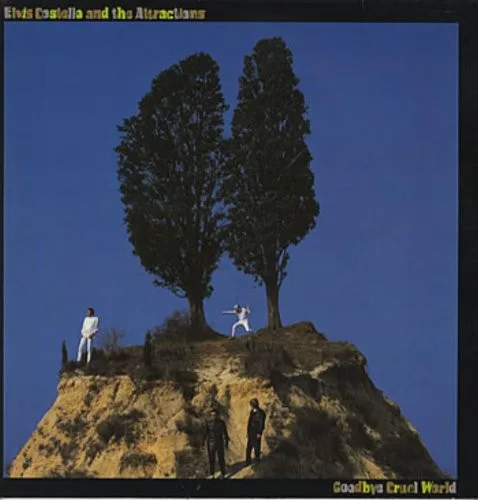 Obal albumu Elvis Costello & The Attractions – Goodbye Cruel World