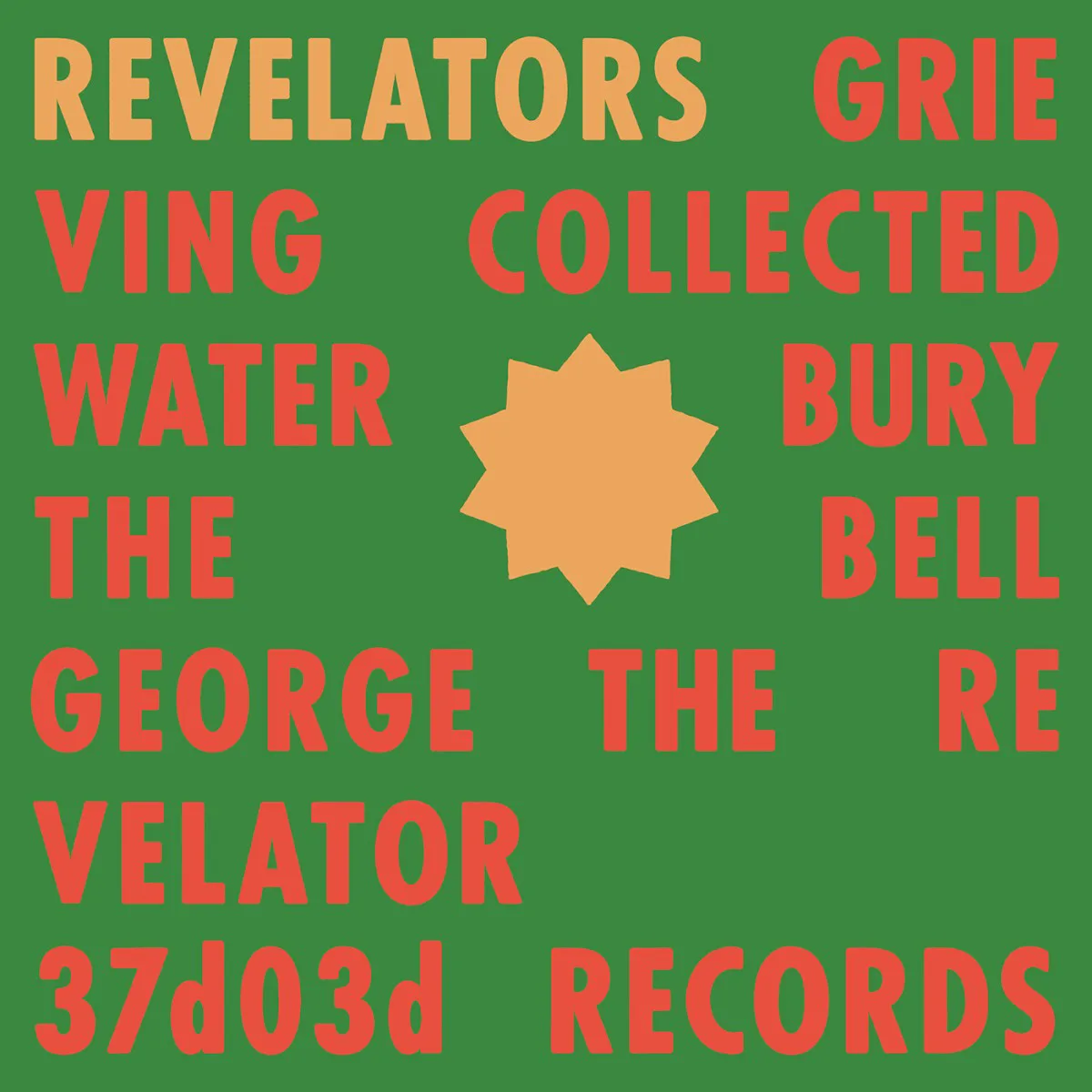 Cover of Revelators Sound System – Revelators