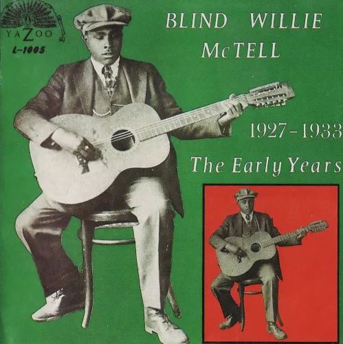 Cover of Blind Willie McTell – The Early Years (1927-1933)