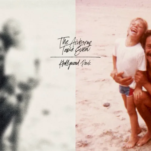 Cover of The Airborne Toxic Event – Hollywood Park