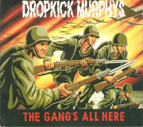 Cover of Dropkick Murphys – The Gang’s All Here