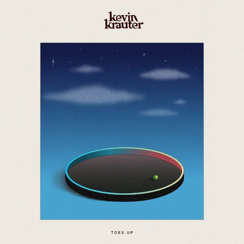 Cover of Kevin Krauter – Toss Up