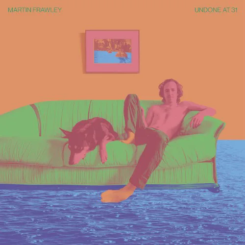 Cover of Martin Frawley – Undone at 31
