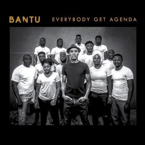 Cover of BANTU – Everybody Get Agenda
