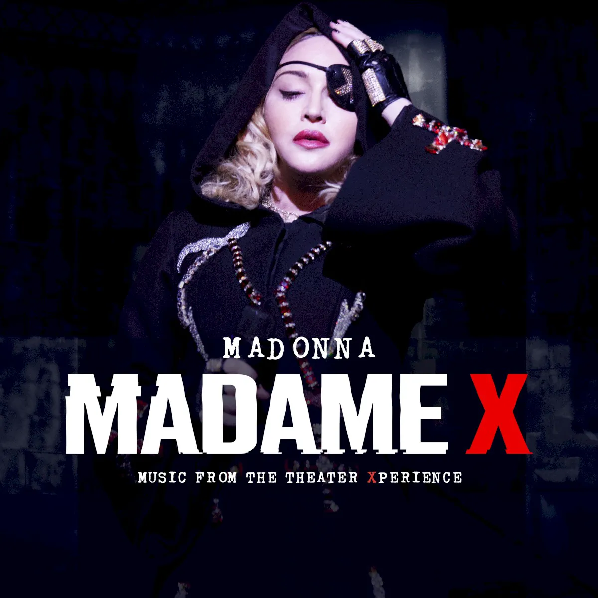 Obal alba Madame X: Music From the Theater Xperience