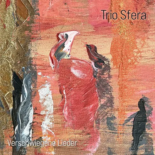 Cover of Trio Sfera – Verschwiegene Lieder