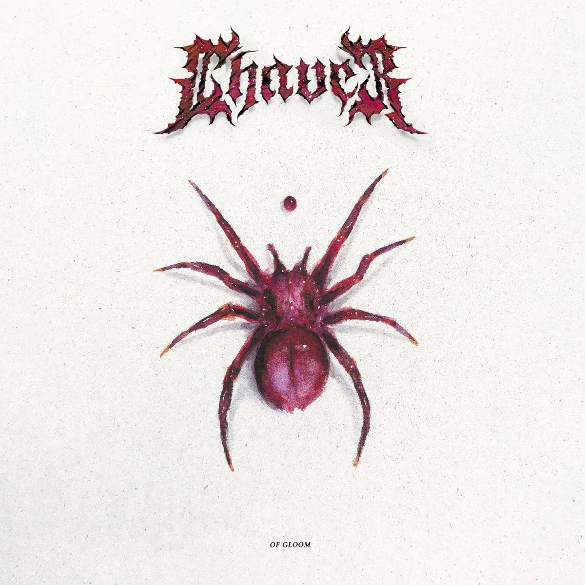 Cover of Chaver – Of Gloom
