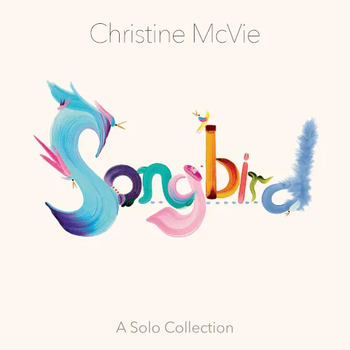 Obal albumu Christine McVie – Songbird: A Solo Collection