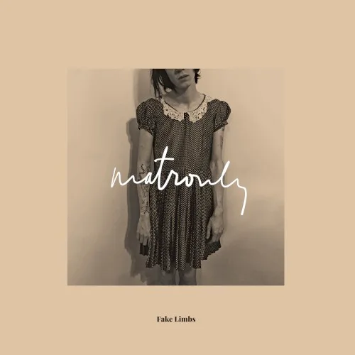 Cover of Fake Limbs – Matronly