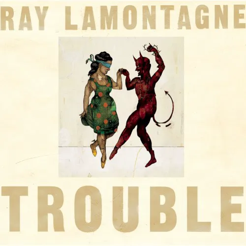 Obal alba Ray LaMontagne – Trouble