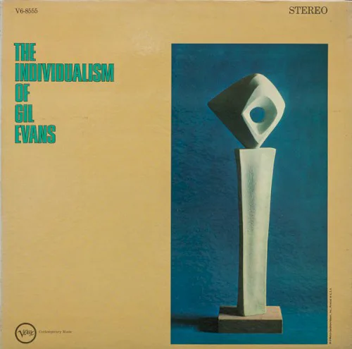 Cover of Gil Evans – The Individualism of Gil Evans