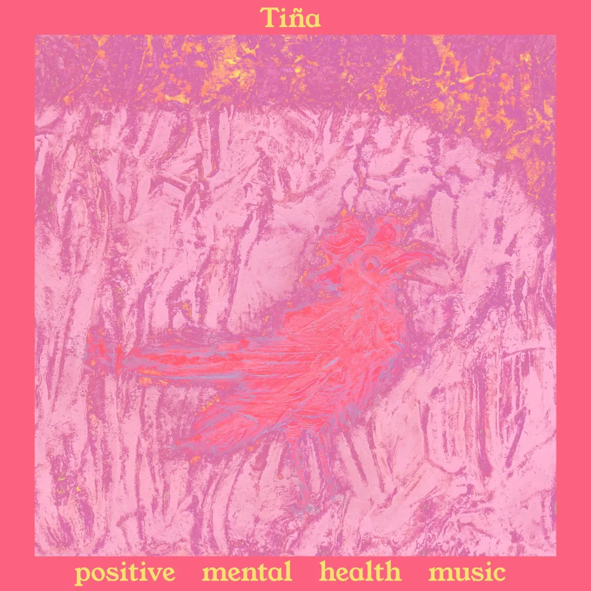 Obal alba Tiña – Positive Mental Health Music