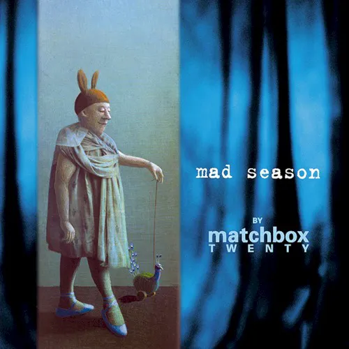 Cover of Matchbox Twenty – Mad Season