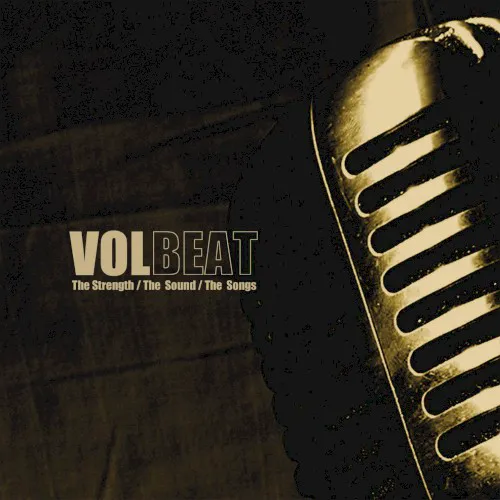 Cover of Volbeat – The Strength / The Sound / The Songs