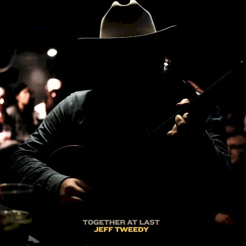 Obal alba Jeff Tweedy – Together at Last
