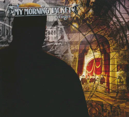 Cover of My Morning Jacket – Evil Urges