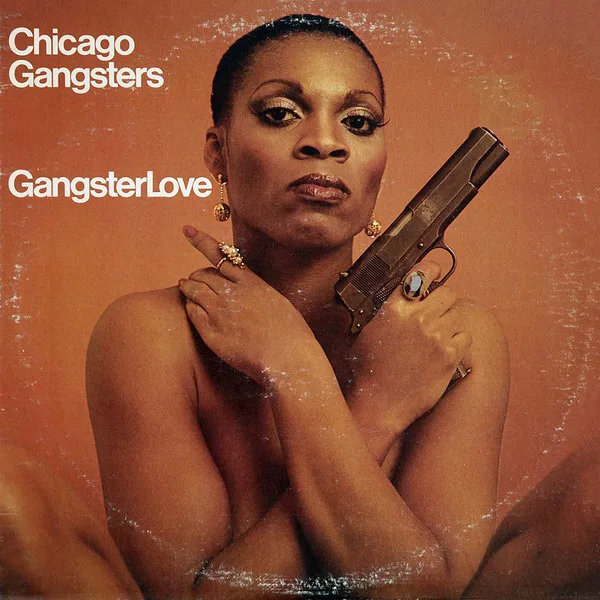 Obal albumu Chicago Gangsters – Gangster Love