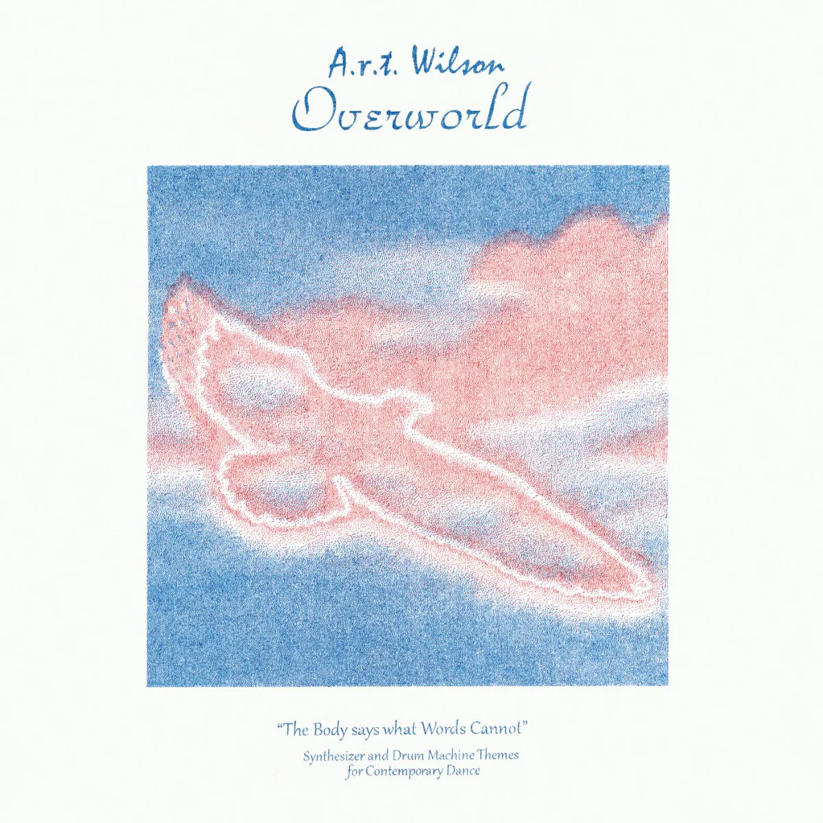 Cover of A.R.T Wilson – Overworld