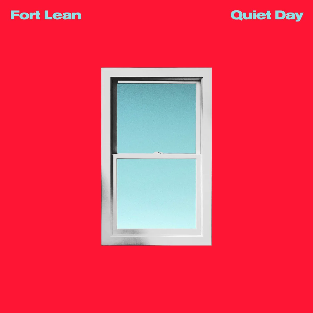 Cover of Fort Lean – Quiet Day