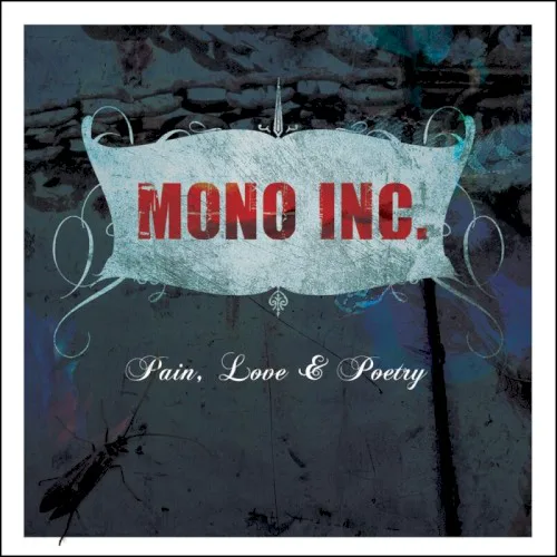Cover of MONO INC. – Pain, Love & Poetry