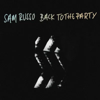 Cover of Sam Russo – Back to the Party