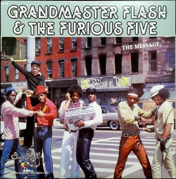 Obal alba Grandmaster Flash & The Furious Five – The Message