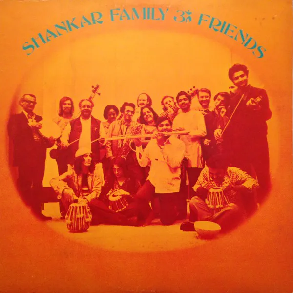 Obal albumu Shankar Family & Friends
