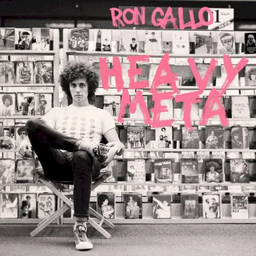 Cover of Ron Gallo – Heavy Meta