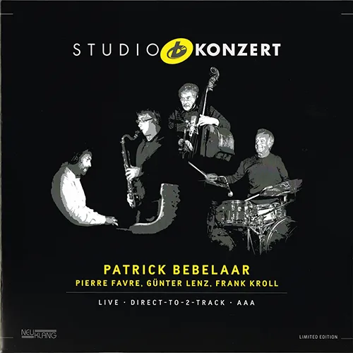 Obal alba Pierre Favre, Patrick Bebelaar, Günter Lenz, Frank Kroll – Studio Konzert