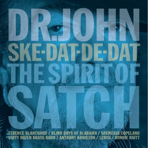 Cover of Dr. John – Ske‐Dat‐De‐Dat: The Spirit of Satch