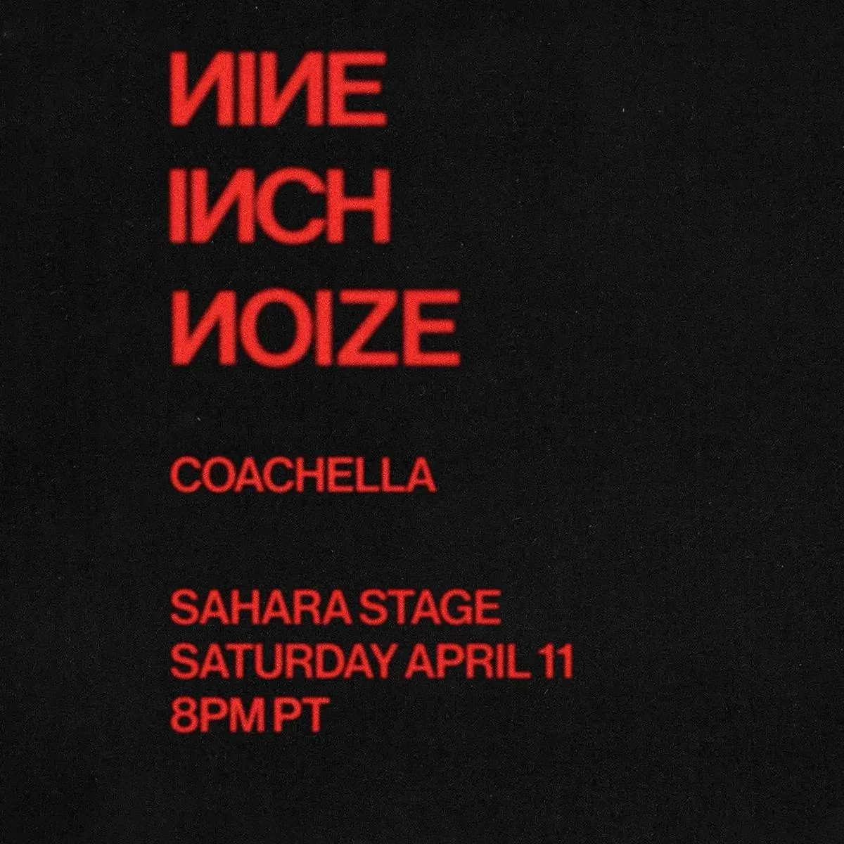 Cover of Nine Inch Nails – Nine Inch Noize: Live @ Coachella 2026