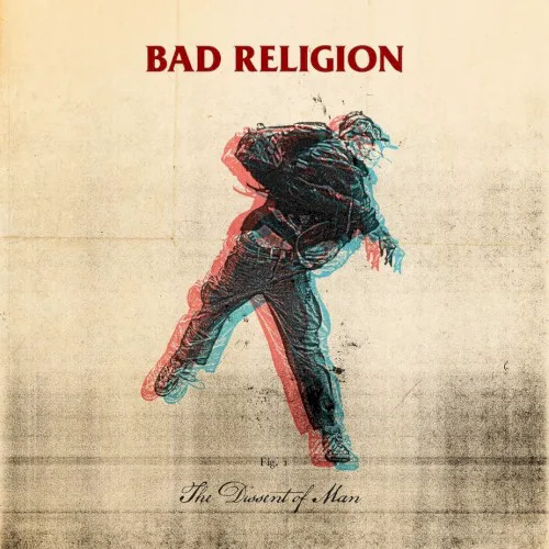 Cover of Bad Religion – The Dissent of Man