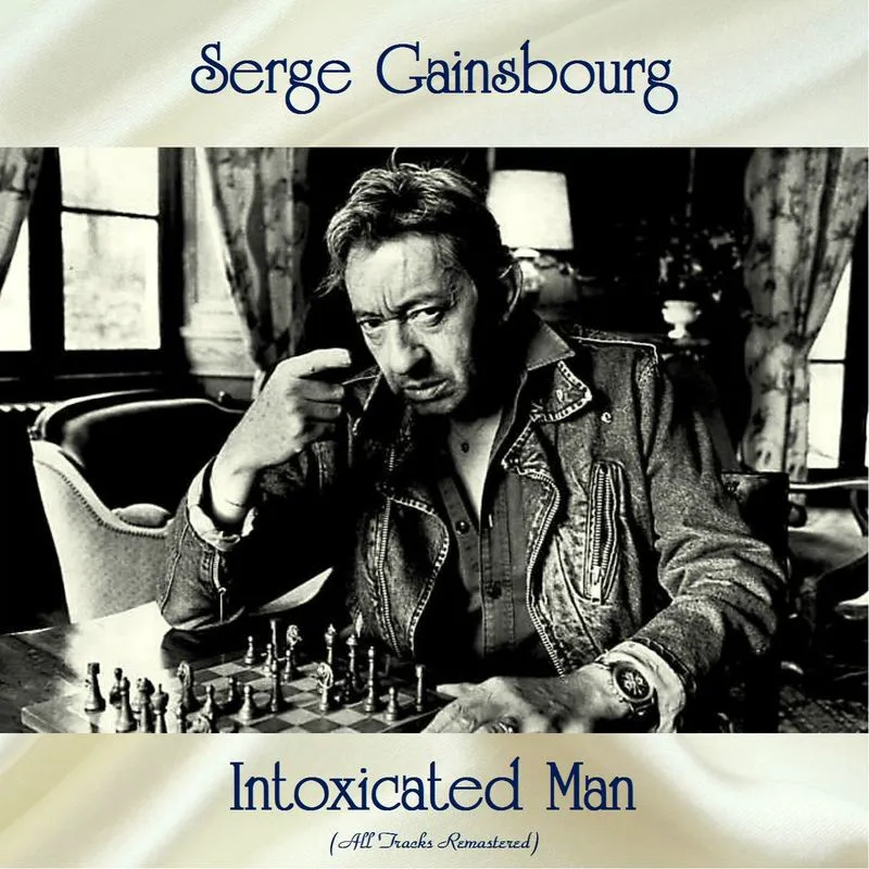 Obal alba Serge Gainsbourg – Intoxicated Man